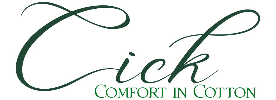 Cick, Comfort in Cotton